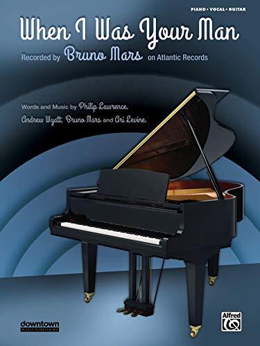 When I Was Your Man: Piano/Vocal/Guitar (Sheet)