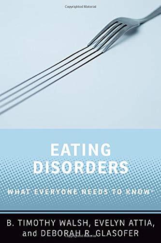 Eating Disorders: What Everyone Needs to Know
