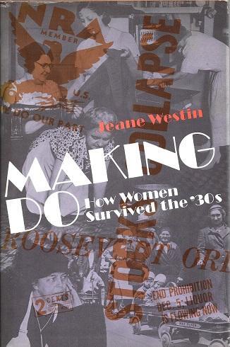 Making do: How Women Survived the '30s