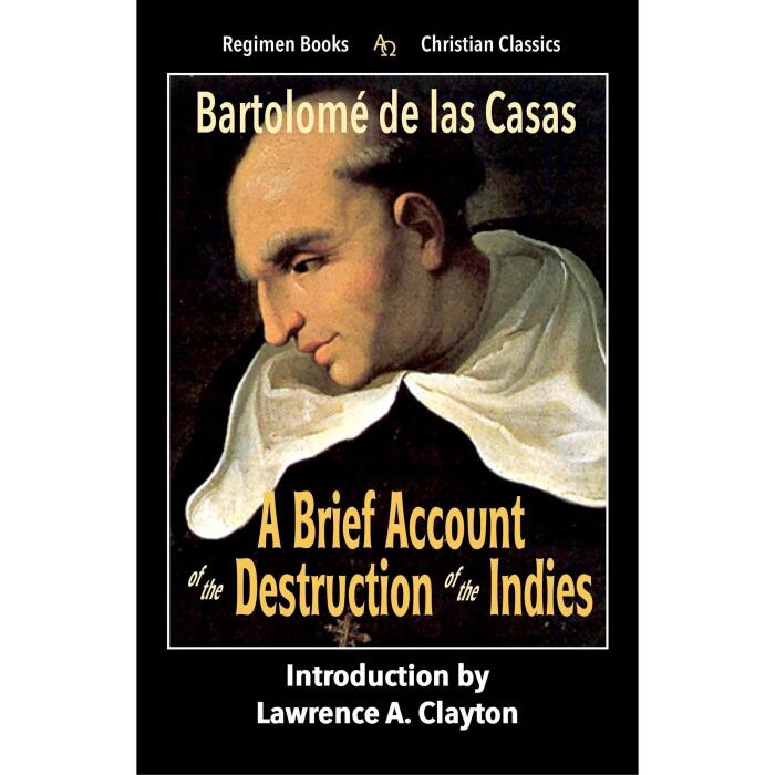 A Brief Account of the Destruction of the Indies