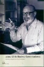 Jaime Gil de Biedma.: Conversaciones