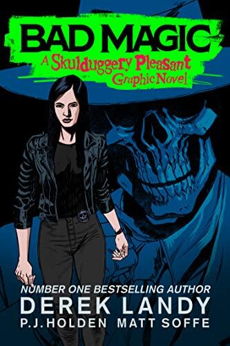 Bad Magic: An original, full-colour graphic novel in the Sunday Times bestselling fantasy detective series