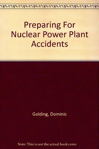 Preparing for Nuclear Power Plant Accidents