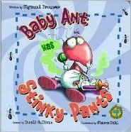 Bug's Eye View Board Books: Baby Ant Has Stinky Pants