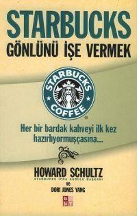 Starbucks - Gönlünü İşe Vermek