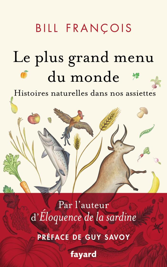 Le plus grand menu du monde : Vies secrètes de nos aliments (Documents)