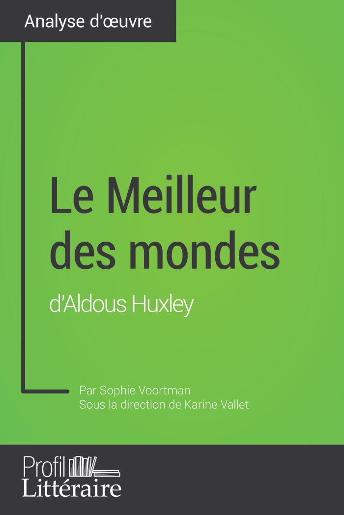 Le Meilleur des Mondes
