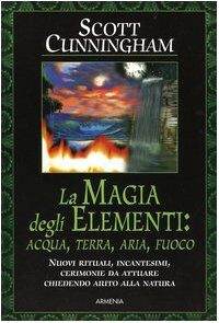 La magia degli elementi: acqua, terra, aria, fuoco