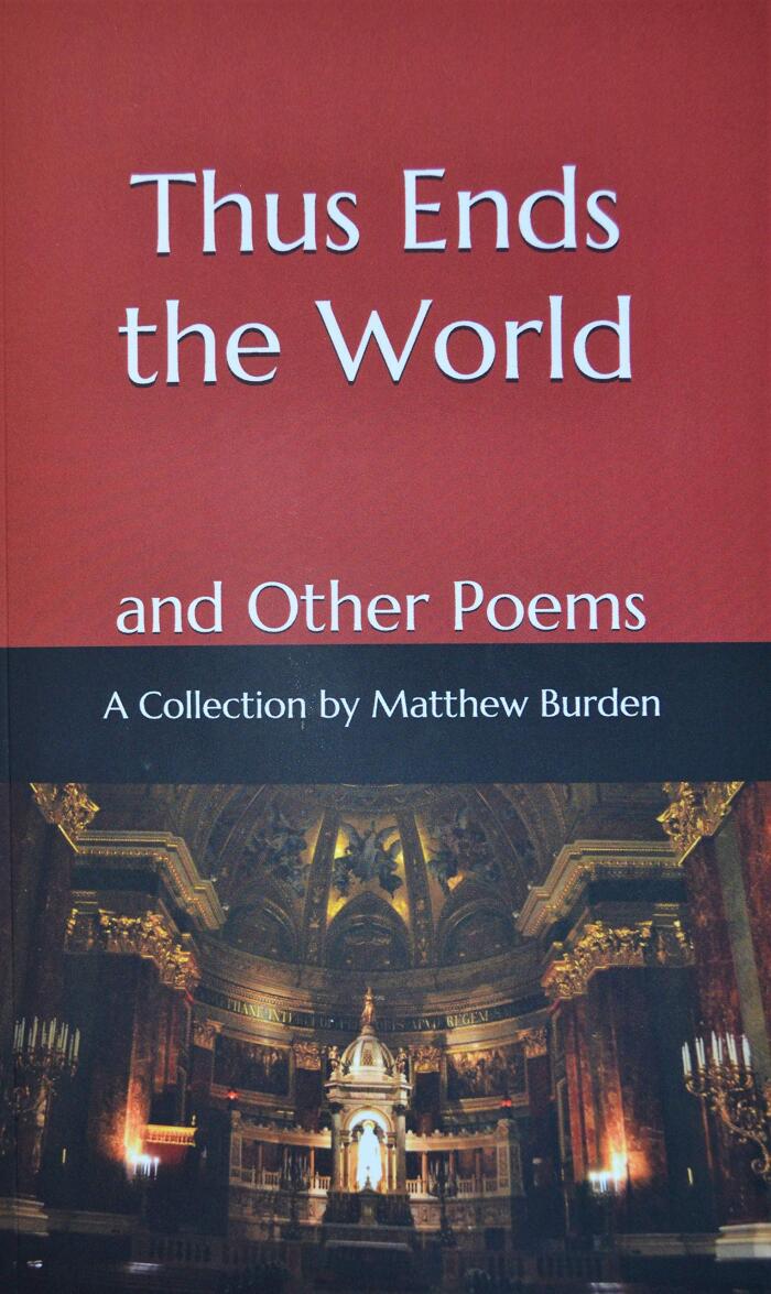 Thus Ends the World, and Other Poems