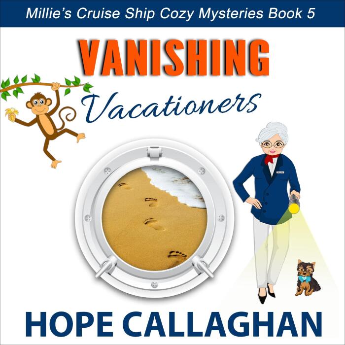 Vanishing Vacationers: A Cruise Ship Cozy Mystery