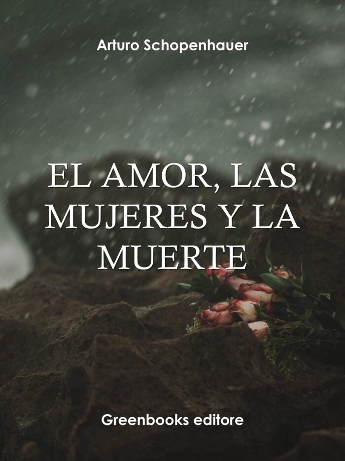 El amor, las mujeres y la muerte