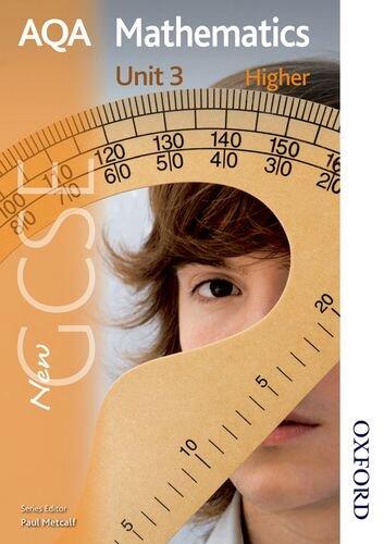 New AQA GCSE Mathematics Unit 3 (Higher)