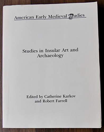 Studies in Insular Art and Archaeology