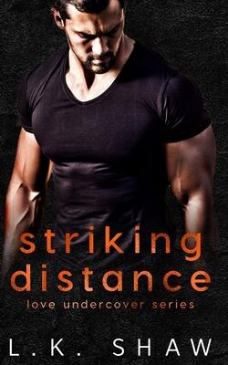Striking Distance