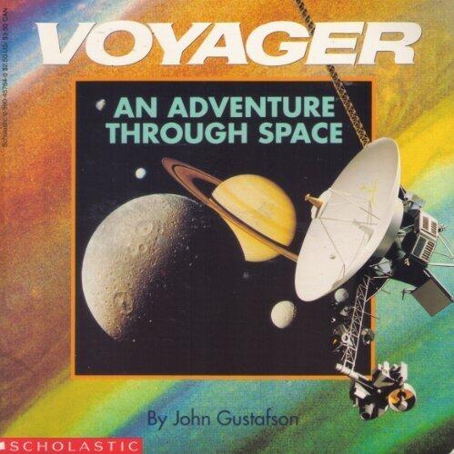 Voyager: An Adventure Through Space