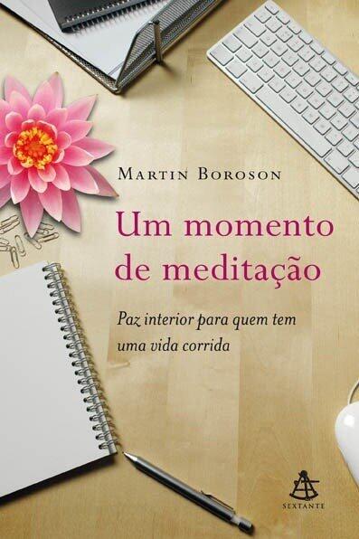 Um Momento de Meditação
