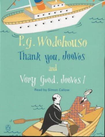 Thank You, Jeeves! / Very Good, Jeeves!