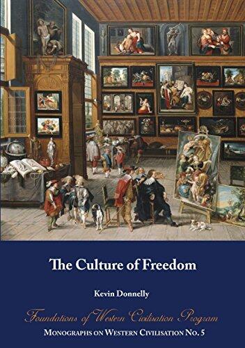 The Culture of Freedom: Foundations of Western Civilisation Program