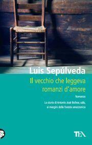 Il vecchio che leggeva romanzi d'amore