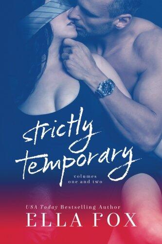 Strictly Temporary - Volumes One and Two