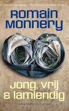 Jong, vrij & lamlendig