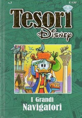 Tesori Disney n. 3: I grandi navigatori