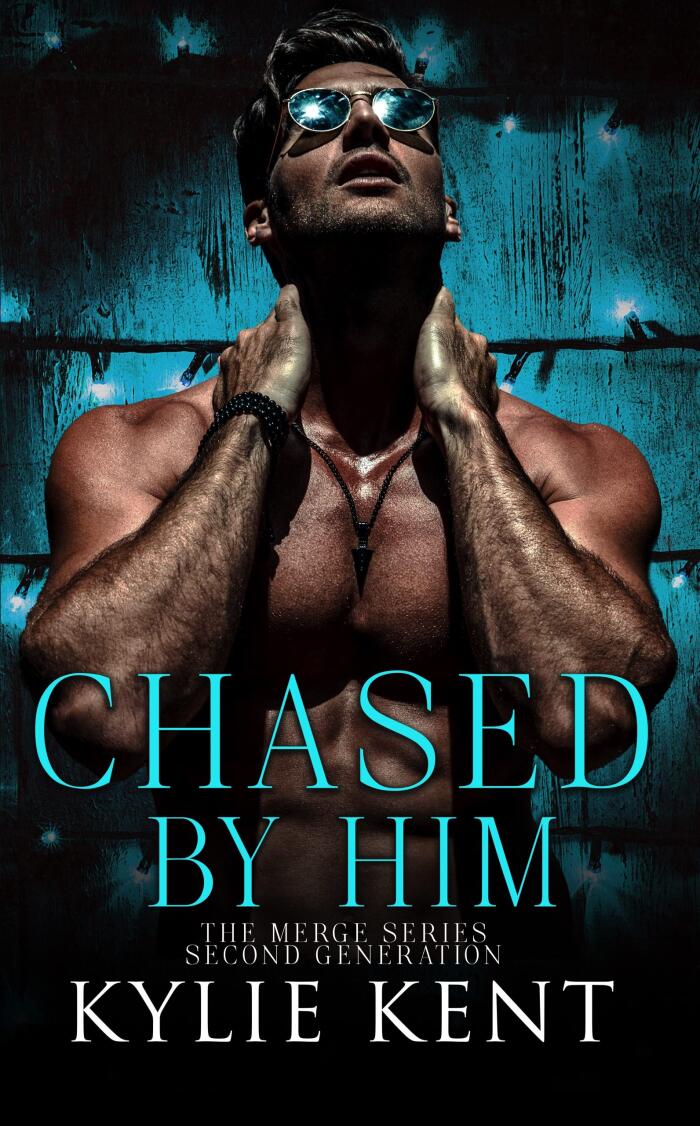 Chased by Him