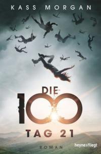 Die 100: Tag 21