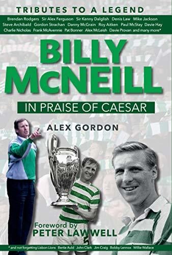 Billy McNeill: In Praise of Caesar