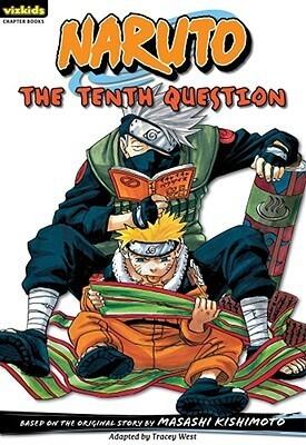 Naruto: Chapter Book, Vol. 11: The Tenth Question (11)
