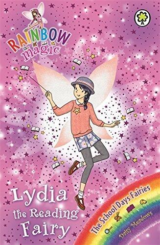 Rainbow Magic: The School Days Fairies: 150: Lydia the Reading Fairy by Daisy Meadows