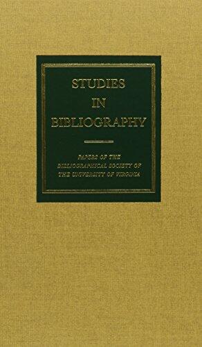 Studies in Bibliography: Papers of the Bibliographical Society of the University of Virginia