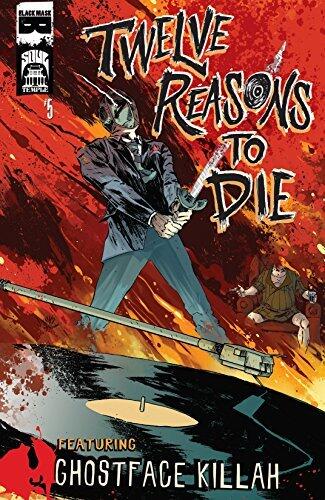 Twelve Reasons To Die #5