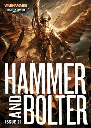 Hammer and Bolter: Issue 21