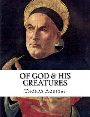 Of God & His Creatures