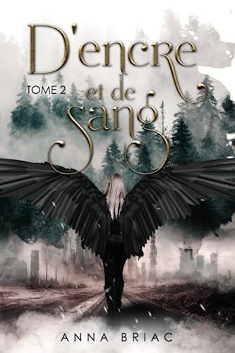 D'encre et de sang (Le chant de l'encre)