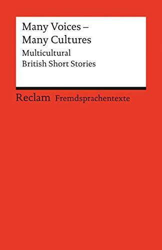 Many Voices, Many Cultures. Multicultural British Short Stories.