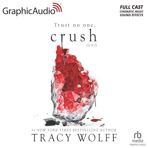 Crush (2 of 2) [Dramatized Adaptation]: Crave 2