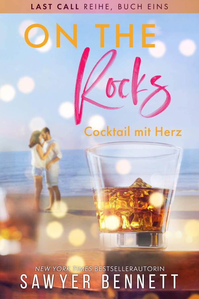 On the Rocks (Cocktail mit Herz)