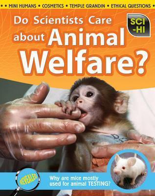 Do Scientists Care about Animal Welfare?