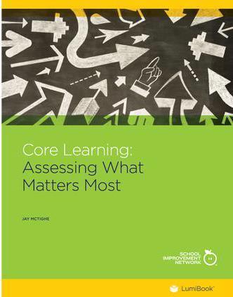 Core Learning: Assessing What Matters Most