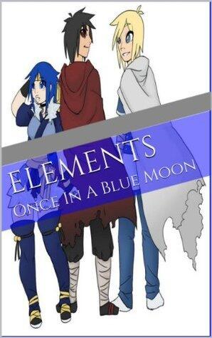 Elements: Once In A Blue Moon