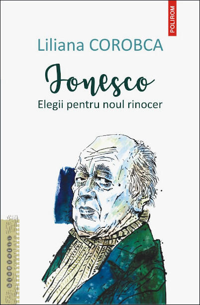 Ionesco: Elegii Pentru Noul Rinocer