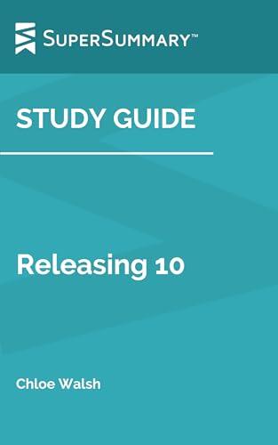 Study Guide: Releasing 10