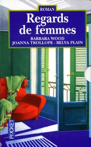 Regards de femmes, 3 exemplaires