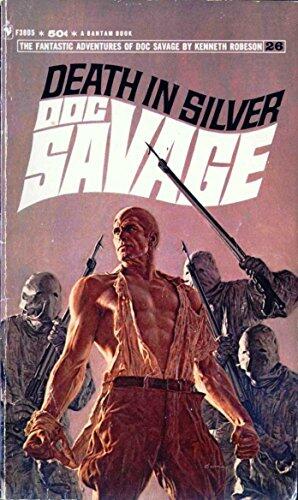 Doc Savage: Death in Silver (Doc Savage