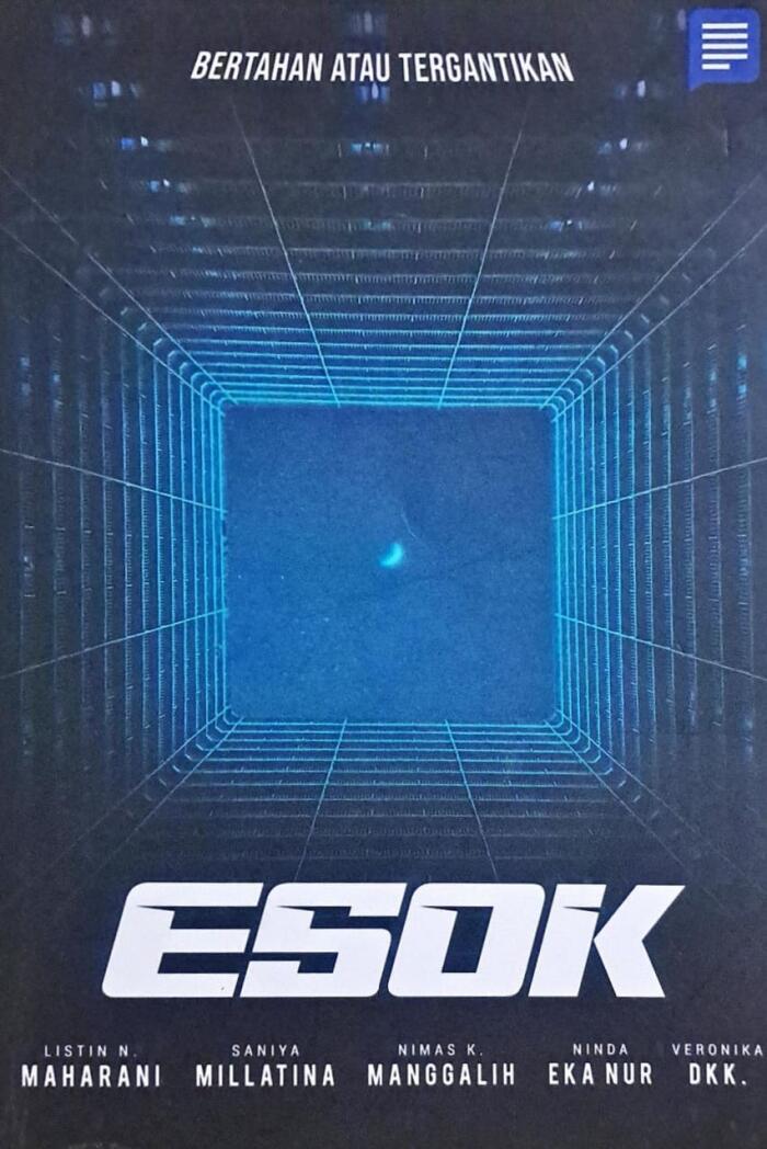 Esok: Bertahan atau Tergantikan