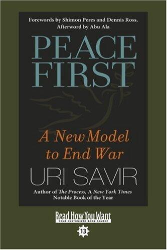 Peace First: A New Model to End War: Easy Read Comfort Edition