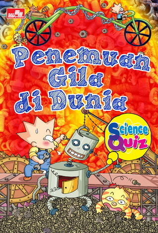 Science Quiz 4: Penemuan Gila di Dunia