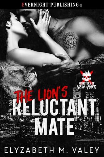 The Lion's Reluctant Mate